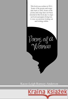 Poems of a Woman Kacee-Leigh Ramsey-Anderson 9781465359971