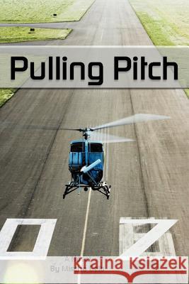 Pulling Pitch Mischa Gelb 9781465367693