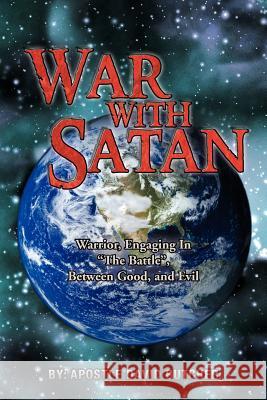 War with Satan David B. Butcher 9781465382634