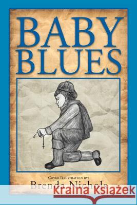 Baby Blues Brenda Nichols 9781465385796