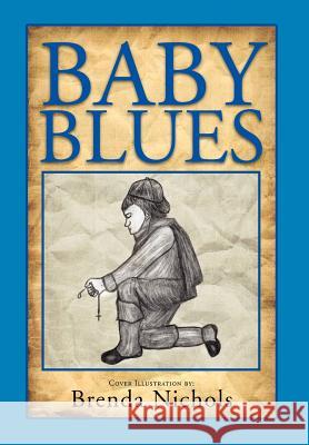 Baby Blues Brenda Nichols 9781465385802