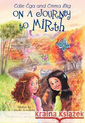 On a Journey to Mirth Linda Kandelin Chambers 9781465388902 Xlibris Corporation