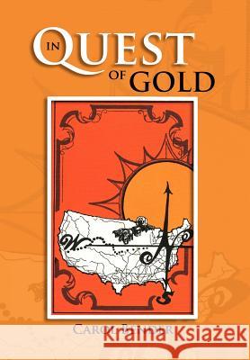 In Quest of Gold Carol Bender 9781465399403