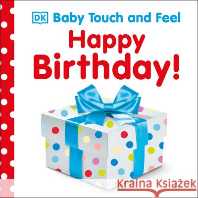 Happy Birthday!  9781465414311 DK Publishing (Dorling Kindersley)