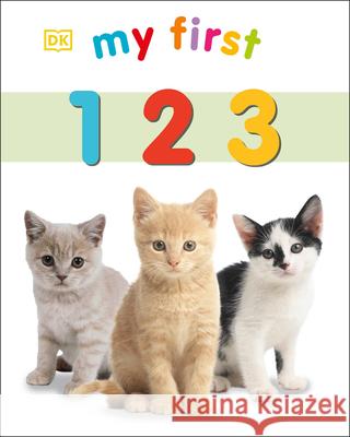 My First 123  9781465429032 DK Publishing (Dorling Kindersley)