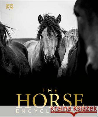 The Horse Encyclopedia Elwyn Hartle 9781465451439