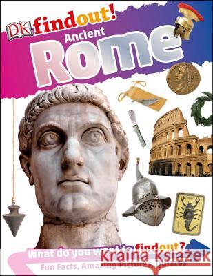 Dkfindout! Ancient Rome DK 9781465454270 DK Publishing (Dorling Kindersley)