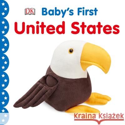 My First United States (Us Only) DK 9781465498489 DK Publishing (Dorling Kindersley)