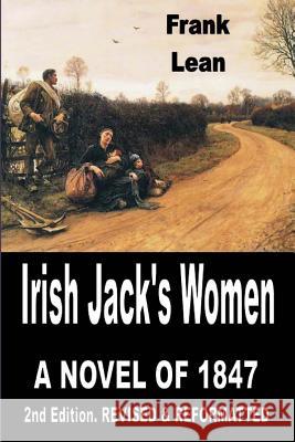 Irish Jack's Women Frank Lean 9781466200692 Createspace