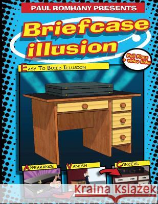 Briefcase Illusion Paul Romhany 9781466211353