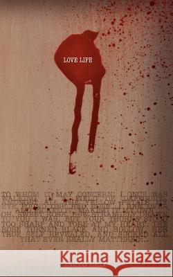 Love Life Jonathan Avella 9781466214545 Createspace