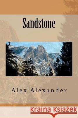 Sandstone MR Alex Alexander 9781466215474