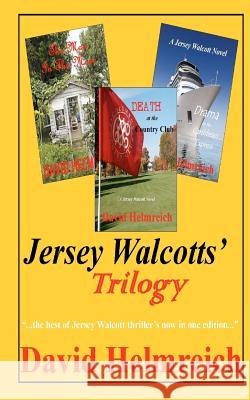 Jersey Walcotts Trilogy David Helmreich 9781466242272 Createspace