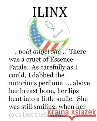 ilinx Stella, A. Alexander 9781466251540 Createspace