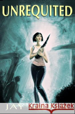 Unrequited Jay Merin Chad Kennedy 9781466265950 Createspace