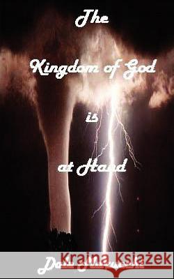 The Kingdom of God is at Hand Marucchi, Craig 9781466278325 Createspace