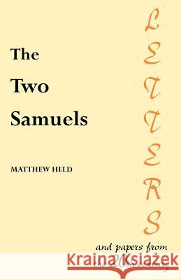 The Two Samuels: Letters and papers from the 20th century Held, Matthew 9781466282001