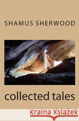 collected tales Sherwood, Shamus 9781466287587