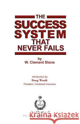 The Success System that Never Fails Wendt, Doug 9781466290495 Createspace