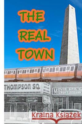 The Real Town Stephen Doherty 9781466294080
