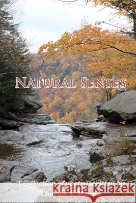 Natural Senses Charles A. Menzie Marilee H. Short Rebecca Lyons 9781466318342