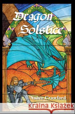 Dragon Solstice Nance Crawford 9781466332157