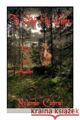 The Witch Of The Woods Cabral, Ramona 9781466333673