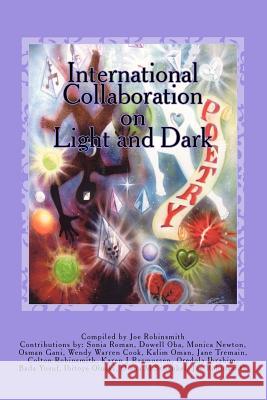 International Collaboration on light and dark Gani, Osman 9781466351653 Createspace