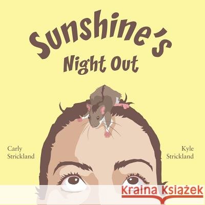 Sunshine's Night Out Carly Strickland 9781466376410