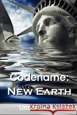 Codename: New Earth Miss Linda E. Cole 9781466386167