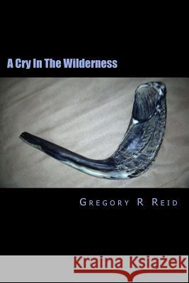 A Cry In The Wilderness: When Being 