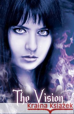 The Vision: Fallen Star Series Jessica Sorensen 9781466415157 Createspace