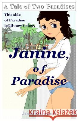 Janine, of Paradise: Deluxe Edition Jonnie Comet 9781466419506