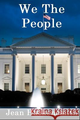 We The People Hackensmith, Jean 9781466430082 Createspace