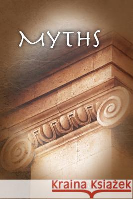 Myths John Gardiner 9781466430464