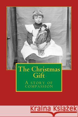 The Christmas Gift John McDonnell 9781466435582