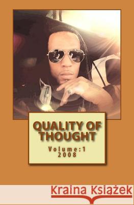 Quality Of Thought Morgan, Kevin G. 9781466448070 Createspace