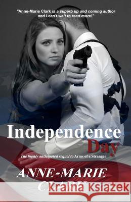 Independence Day Anne-Marie Clark 9781466494510