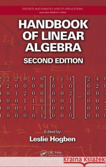 Handbook of Linear Algebra Leslie Hogben 9781466507289