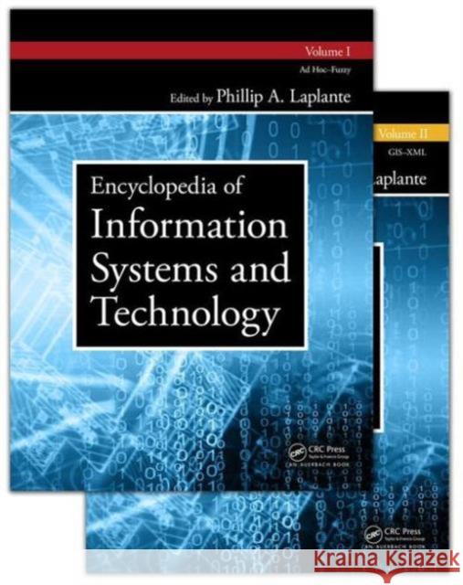 Encyclopedia of Information Systems and Technology Laplante, Phillip A. 9781466560772 