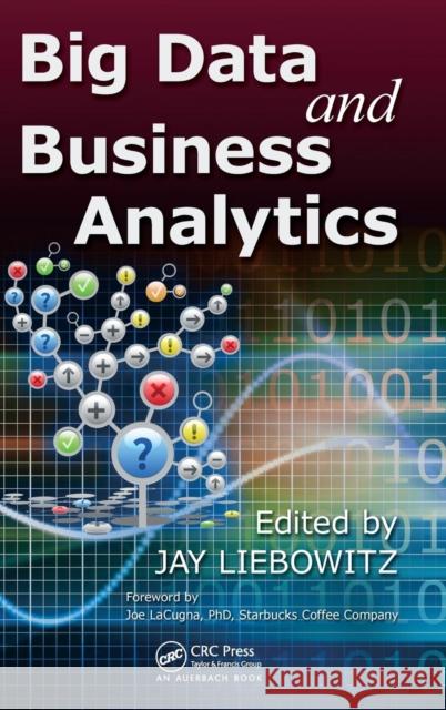 Big Data and Business Analytics Jay Liebowitz 9781466565784