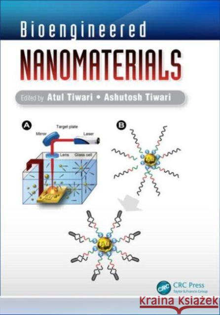 Bioengineered Nanomaterials  9781466585959 