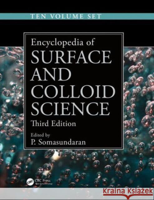 Encyclopedia of Surface and Colloid Science Ponisseril Somasundaran 9781466590458 CRC Press