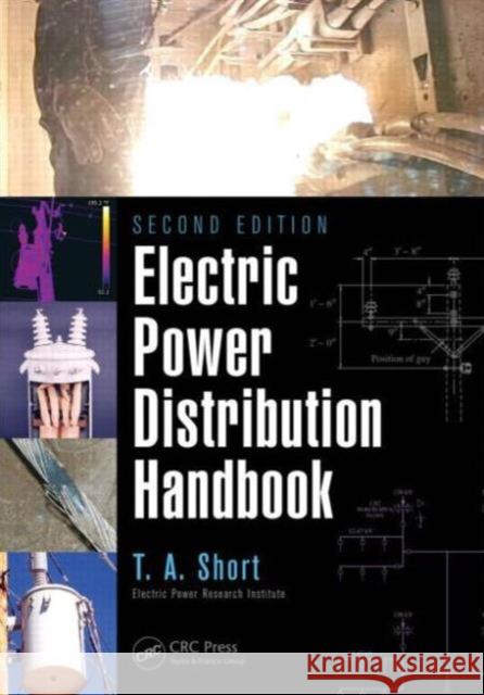 Electric Power Distribution Handbook Thomas Allen Short 9781466598652 Taylor & Francis