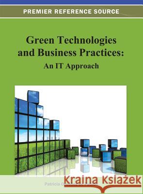 Green Technologies and Business Practices: An IT Approach Ordóñez de Pablos, Patricia 9781466619722