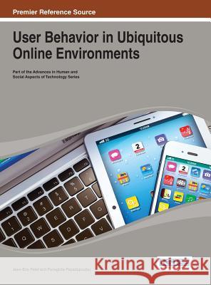 User Behavior in Ubiquitous Online Environments Pelet 9781466645660 Information Science Reference