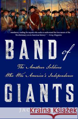 Band of Giants Jack Kelly 9781466893283