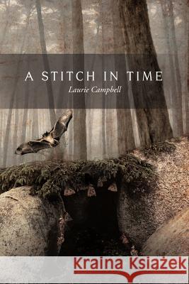 A Stitch in Time Laurie Campbell   9781466902268