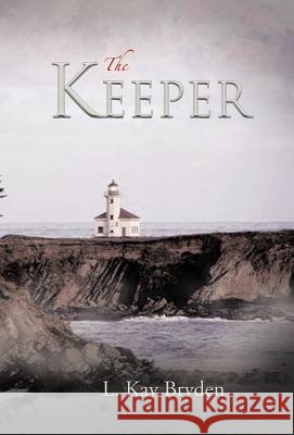 The Keeper L. Kay Bryden 9781466906198
