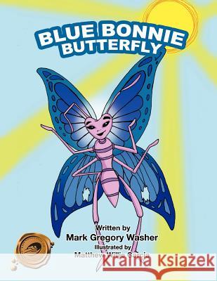 Blue Bonnie Butterfly Mark Gregory Washer   9781466907102